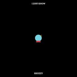I Just Know