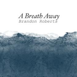 A Breath Away