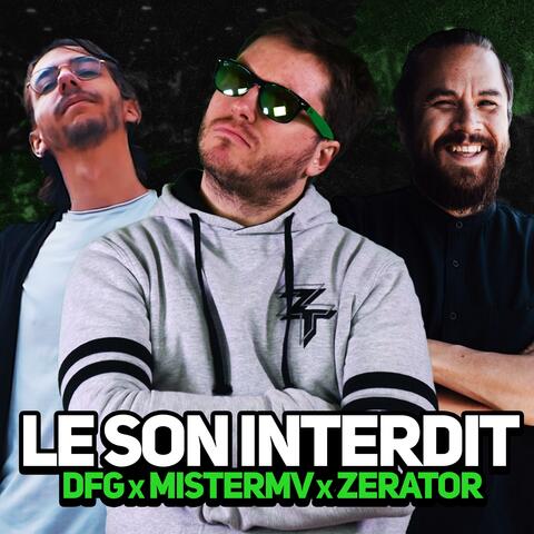 Le son interdit (feat. MisterMV & DFG)
