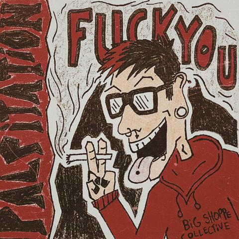 Fuck You