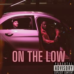 On the Low