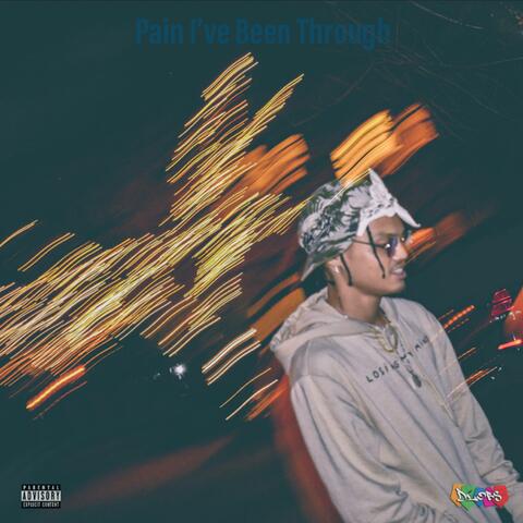 Pain I've Been Through