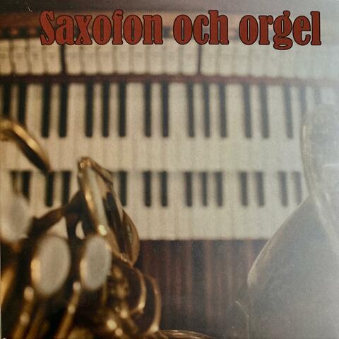 Saxofon och orgel