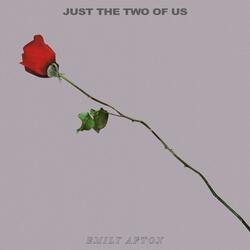 Just the Two of Us