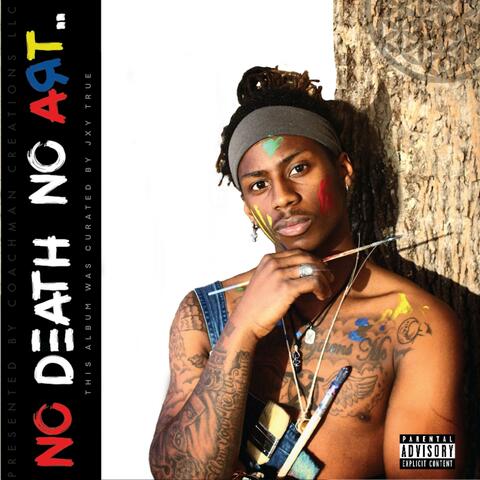 NO DEATH NO ART