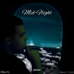 Mid-Flight (The Take Off pt. 2)