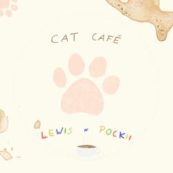 cat café (feat. Lewis)