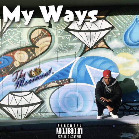 My Ways (feat. Da Prodigy)