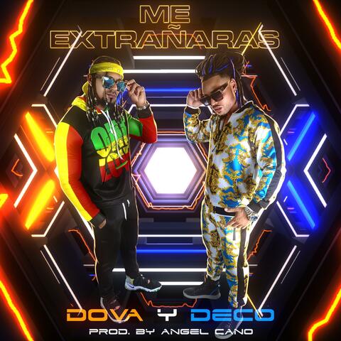 Me Extrañaras Dova (feat. Deco)