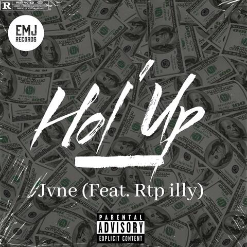 Hol' Up (feat. Rtp illy)