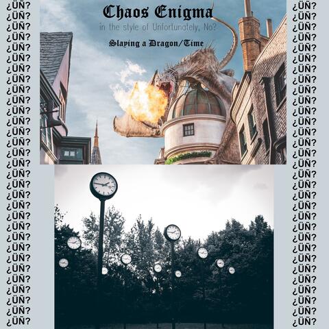 Slaying a Dragon/Time