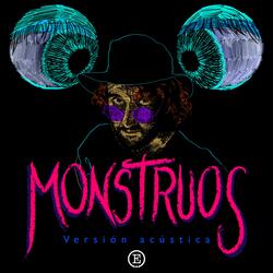 Monstruos (versión acústica)