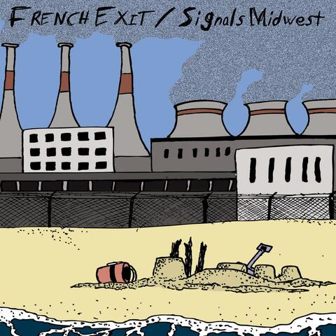 French Exit / Signals Midwest split