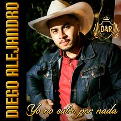 Yo No Sufro Por Nada