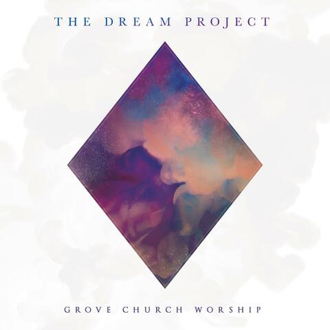 The Dream Project