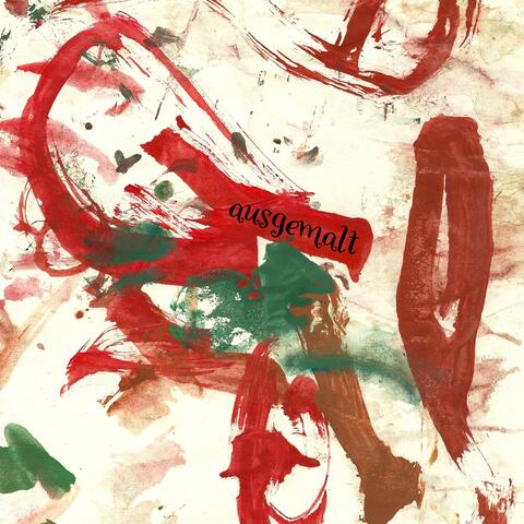 Ausgemalt