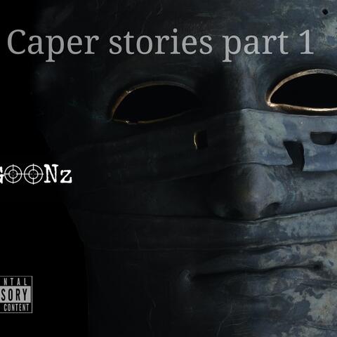 Caper stories
