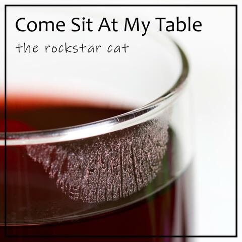 Come Sit At My Table (feat. Eddie Khoriaty)
