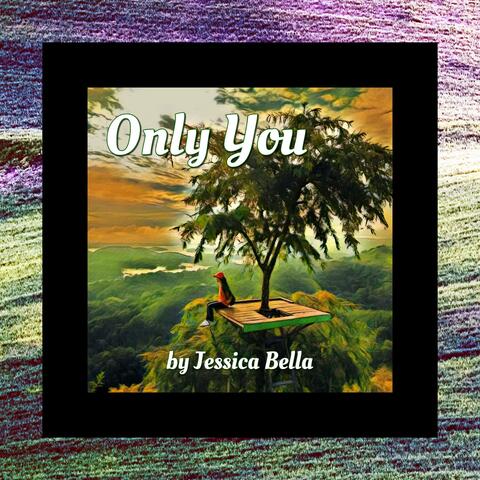 Only You