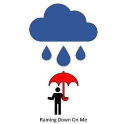 Raining Down On Me