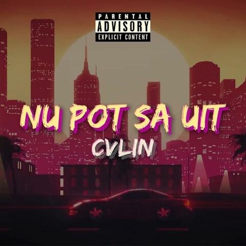 Nu pot sa uit