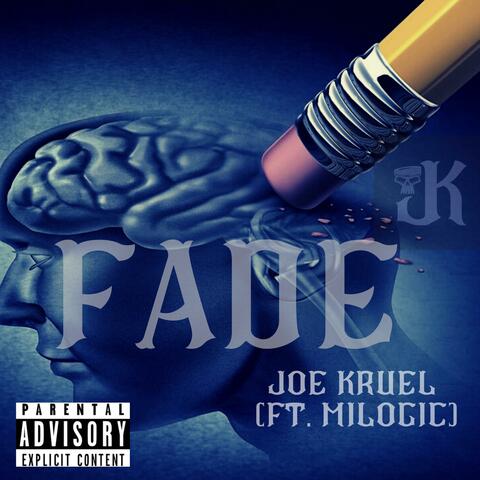 Fade (feat. Milogic)
