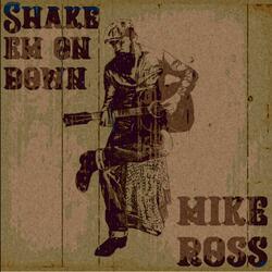 Shake Em On Down