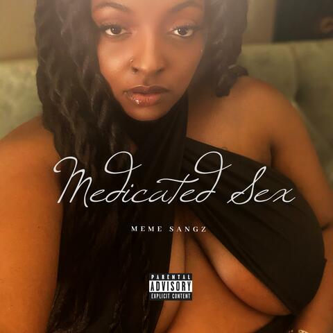 Sex Medicated