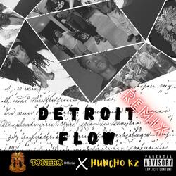 Detroit Flow (feat. Huncho Kz)
