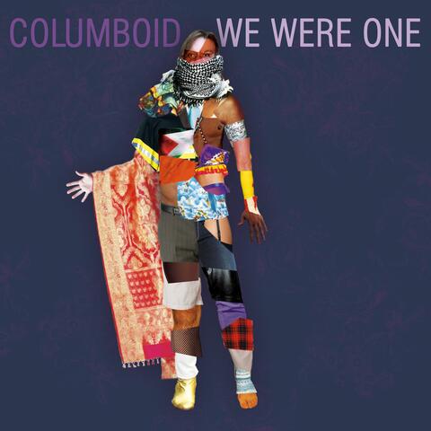 We Were One