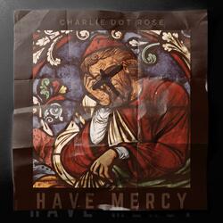 Have Mercy