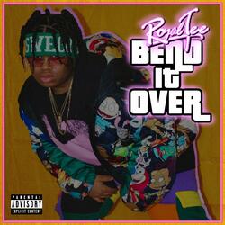 Bend It Over