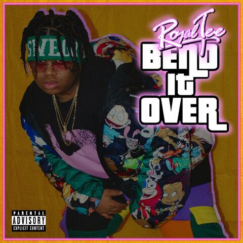 Bend It Over