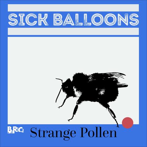 Strange Pollen