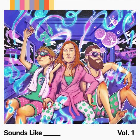 Sounds Like ____ [Vol. 1]