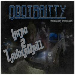 Intro 2 LauderDrill Clean