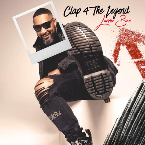 Clap 4 The Legend