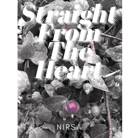 Straight From The Heart
