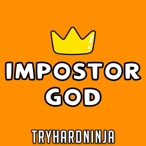 Impostor God