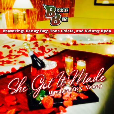 Got It Made (feat. Danny Boy, Tone Chiefa & Skinny Ryda)