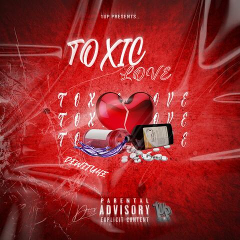 Toxic Love