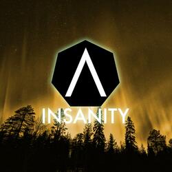 Insanity