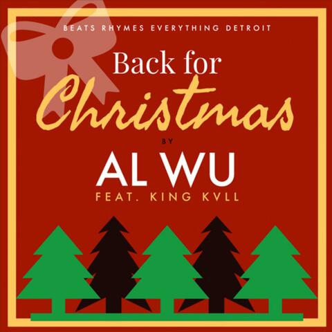 Back For Christmas (feat. King Kvll)