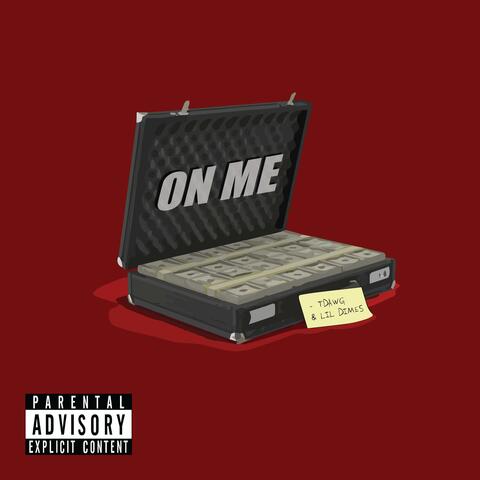 On Me (feat. Lil Dimes)