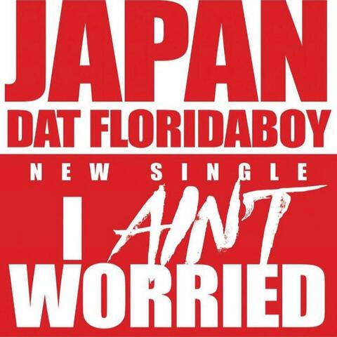 I Ain't Worried! Radio Edit