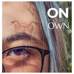 On Your Own