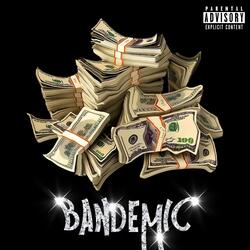 Bandemic