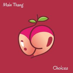 Main Thang