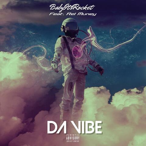 Da Vibe (feat. Rel Muney)
