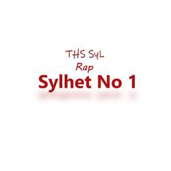 Sylhet No 1 Rap Song